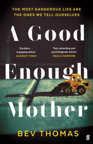 A Good Enough Mother - Bev Thomas