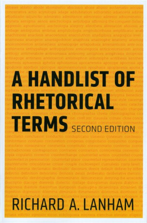 A Handlist of Rhetorical Terms - Richard A. Lanham