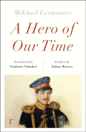 Hero of Our Time - Mikhail Lermontov