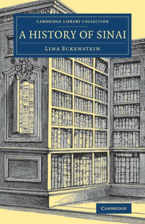 A History of Sinai - Lina Eckenstein