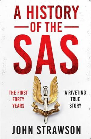 A History of the SAS - John Strawson