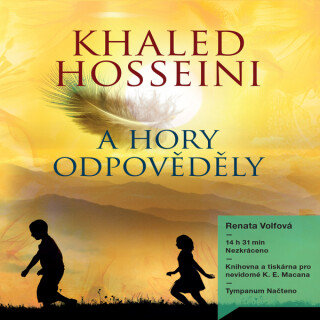 A hory odpověděly - Khaled Hosseini