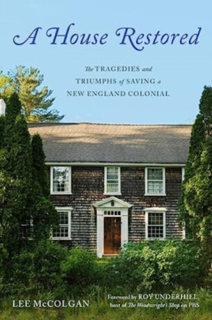 A House Restored - Lee McColgan