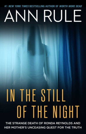 A In the Still of the Night - Ann Rule
