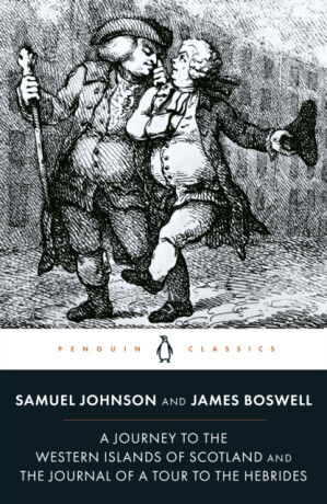 A Journey to the Western Islands of Scotland and the Journal of a Tour to the Hebrides - Johnson Samuel,James Boswell