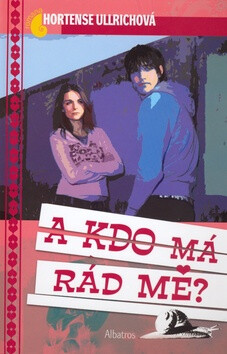 A kdo má rád mě? - Hortense Ullrichová