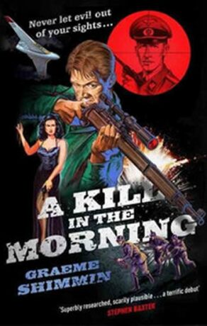 A Kill in the Morning - Graeme Shimmin