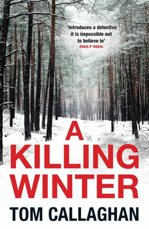 A Killing Winter - Tom Callaghan