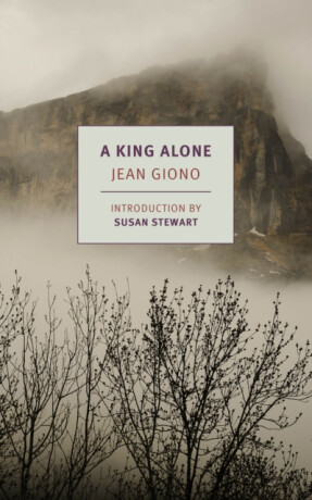 A King Alone - Jean Giono,Alyson Waters