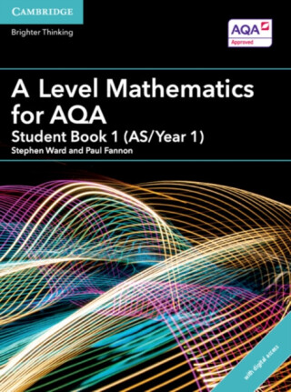 A Level Mathematics for AQA Student Book 1 (AS/Year 1) with Digital Access (2 Years) - Fannon Paul