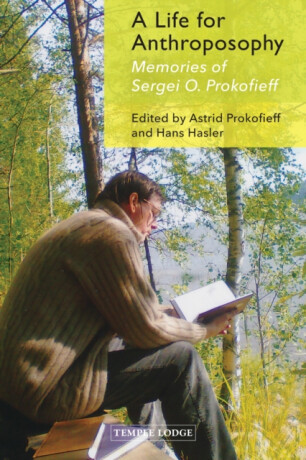 A Life for Anthroposophy - 