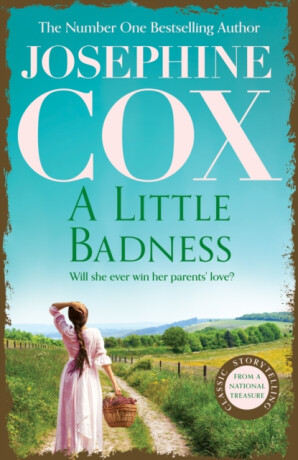 A Little Badness - Josephine Cox