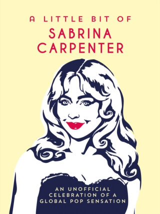 A Little Bit of Sabrina Carpenter - Summersdale Publishers
