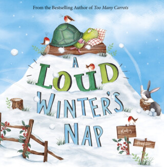 A Loud Winter's Nap - Katy Hudson