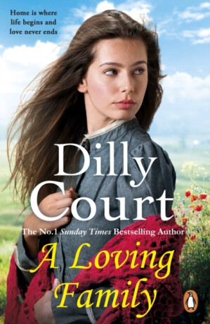 A Loving Family - Dilly Court