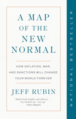 A Map of the New Normal - Jeff Rubin