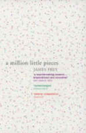 A Million Little Pieces - James Frey