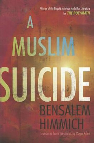 A Muslim Suicide - Himmich Bensalem
