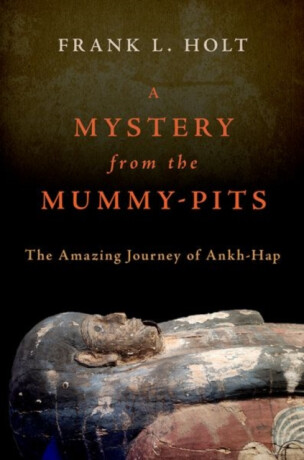 A Mystery from the Mummy-Pits - Frank L.  Holt