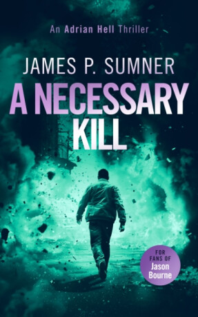 A Necessary Kill - James P. Sumner