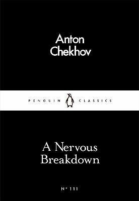 A Nervous Breakdown - Chekhov Anton