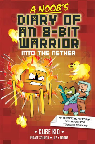 A Noob's Diary of an 8-Bit Warrior - Cube Kid