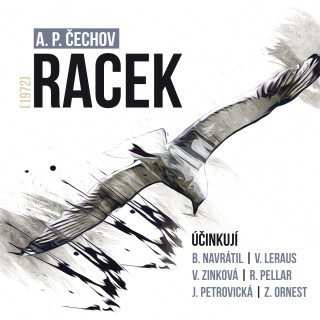 A. P. Čechov: Racek  - Anton Pavlovič Čechov - audiokniha