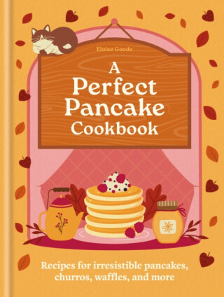 A Perfect Pancake Cookbook - Hamlyn,Eloise Goode