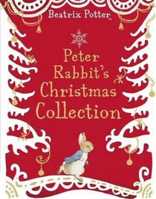 A Peter Rabbit Christmas Collection - Beatrix Potterová