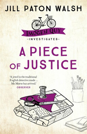 A Piece of Justice - Jill Paton Walshová