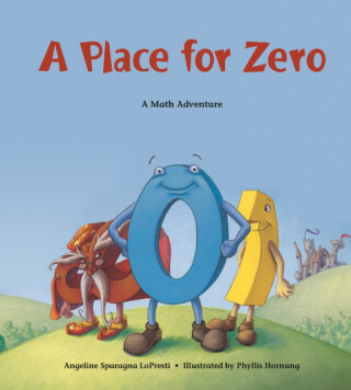 A Place for Zero - Angeline Sparagna LoPresti
