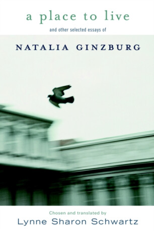 A Place To Live - Natalia Ginzburg