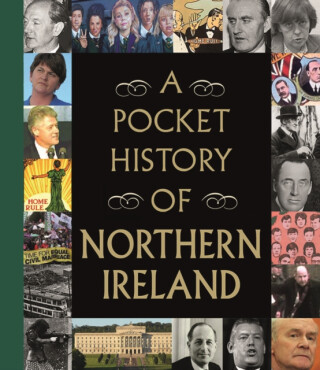 A Pocket History of Northern Ireland - 