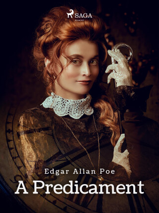 A Predicament - Edgar Allan Poe