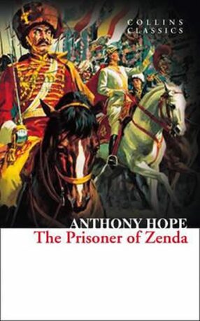 A Prisoner of Zenda - Anthony Hope