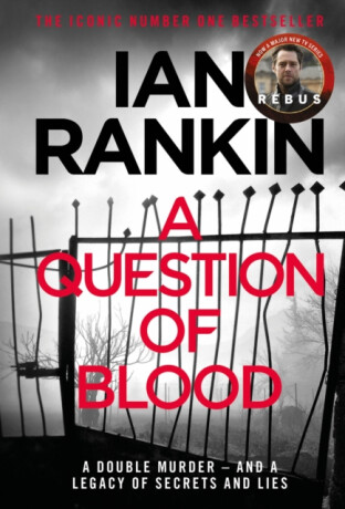 A Question of Blood - Ian Rankin