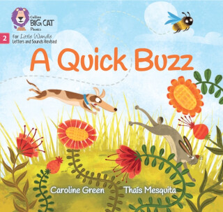 A Quick Buzz - Caroline Green