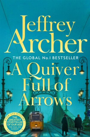 A Quiver Full of Arrows - Jeffrey Archer