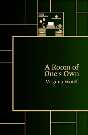 A Room of One's Own (Hero Classics) - Virginia Woolfová