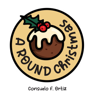 A Round Christmas - Consuelo F. Ortiz