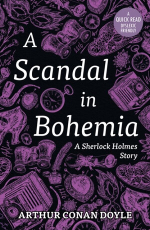 A Scandal In Bohemia - Sir Arthur Conan Doyle