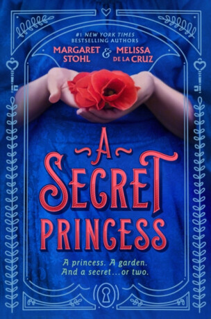 A Secret Princess - Melissa de la Cruz,Margaret Stohl