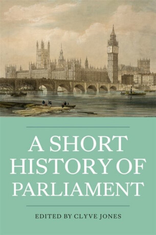 A Short History of Parliament - 