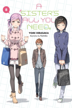 A Sister's All You Need., Vol. 8 (light novel) - Hirasaka Yomi,Kevin Gifford,Kantoku Kantoku