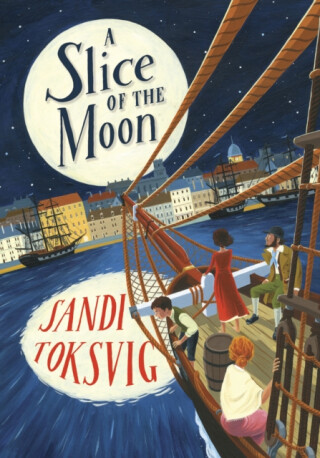 A Slice of the Moon - Toksvig Sandi