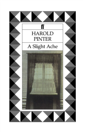 A Slight Ache - Harold Pinter