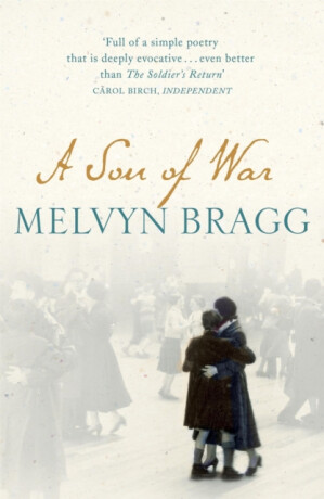 A Son of War - Bragg Melvyn