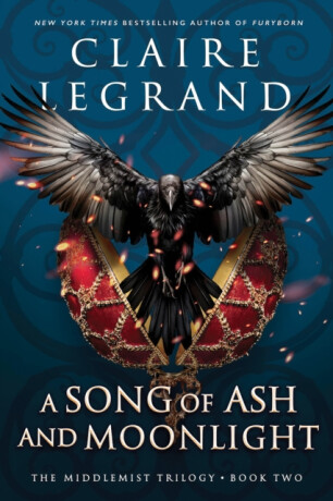A Song of Ash and Moonlight - Claire Legrand