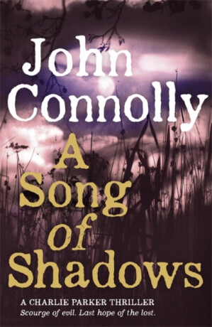 A Song of Shadows - John Connolly