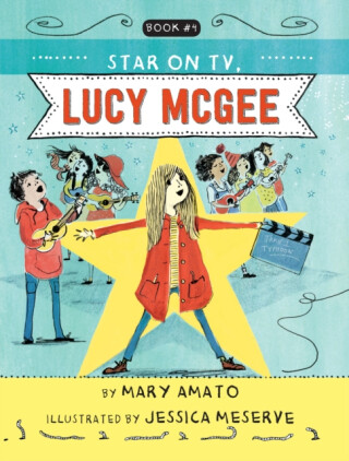 A Star on TV, Lucy McGee - Mary Amato